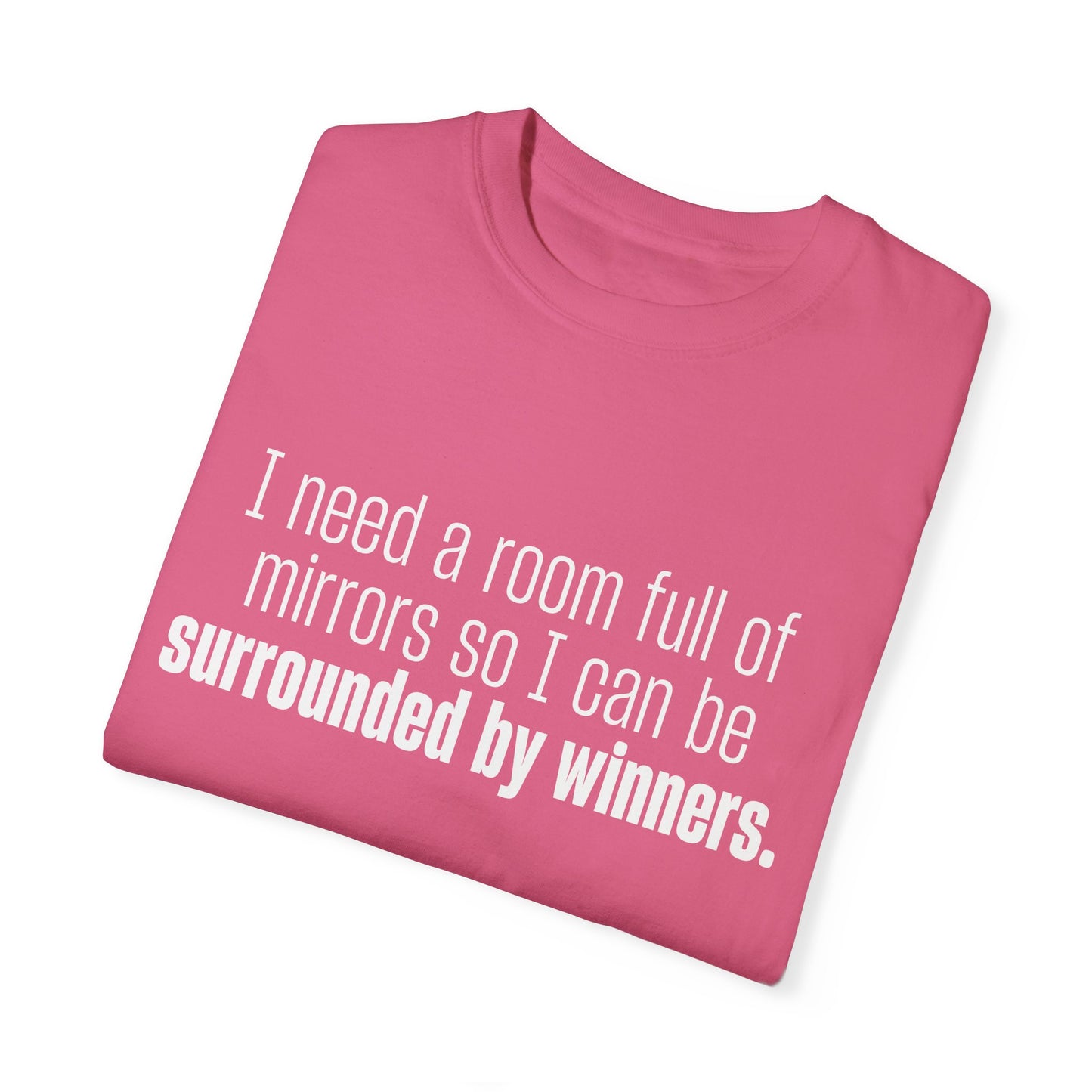 Surrounded by Winners  T- Shirt