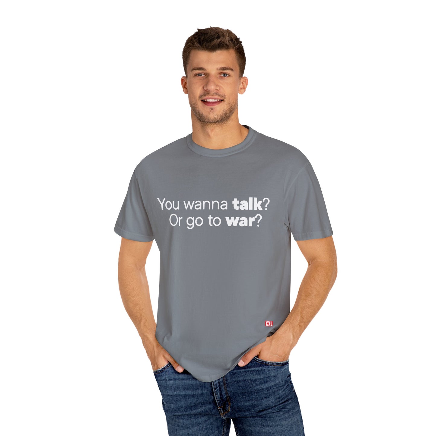 Talk or War T- Shirt