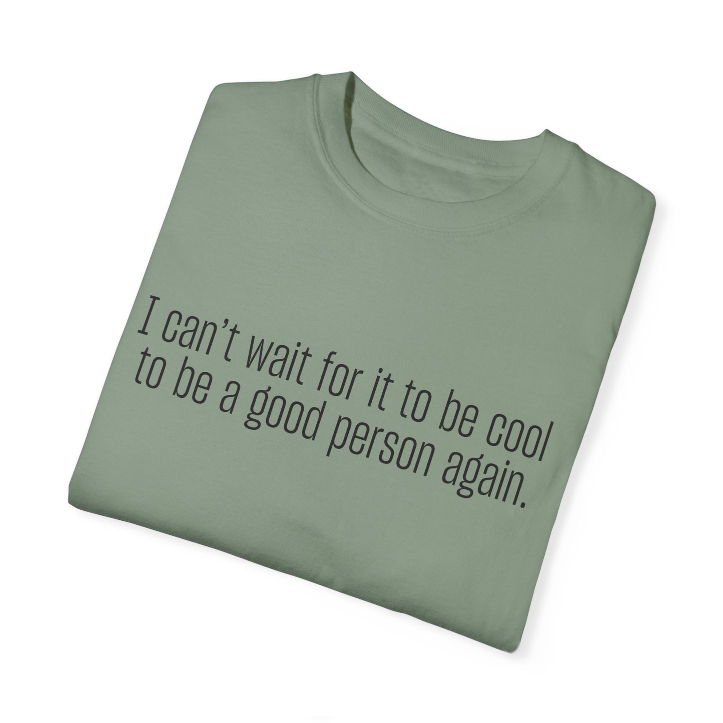 Good Person T-shirt