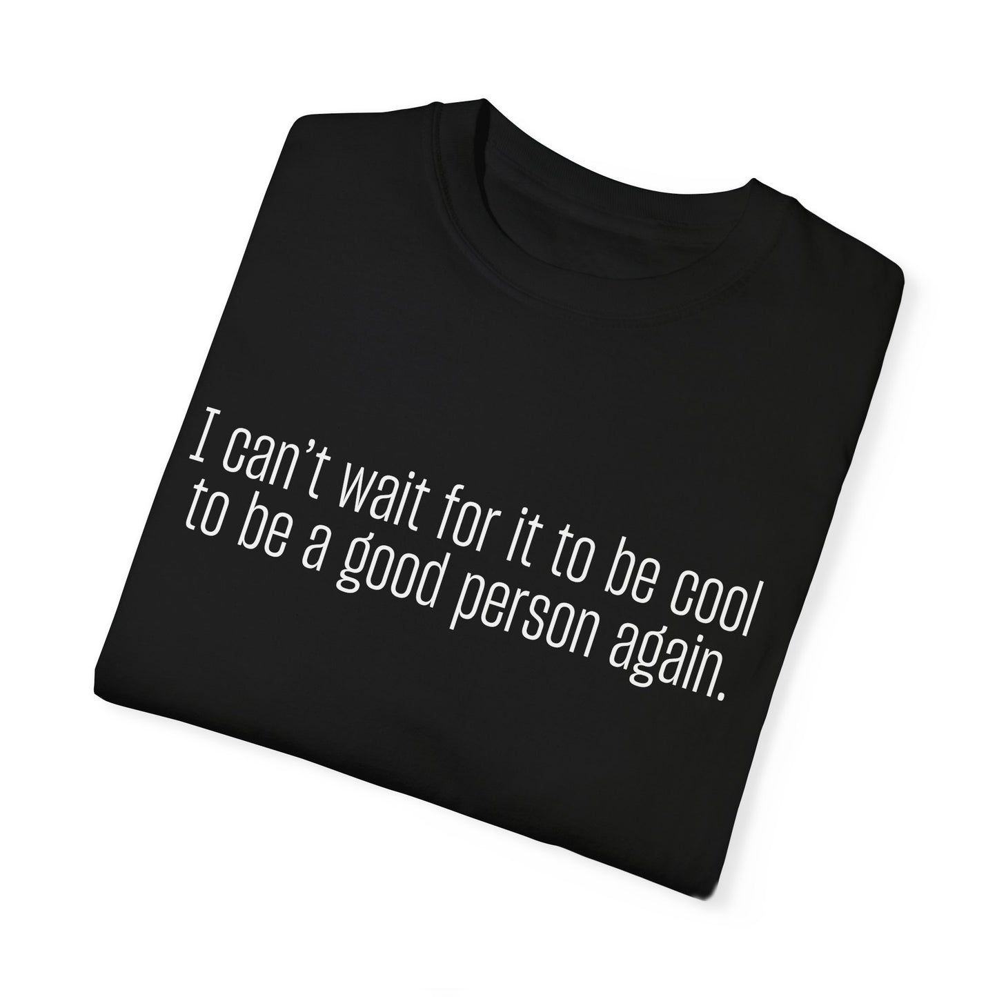 Good Person T-shirt