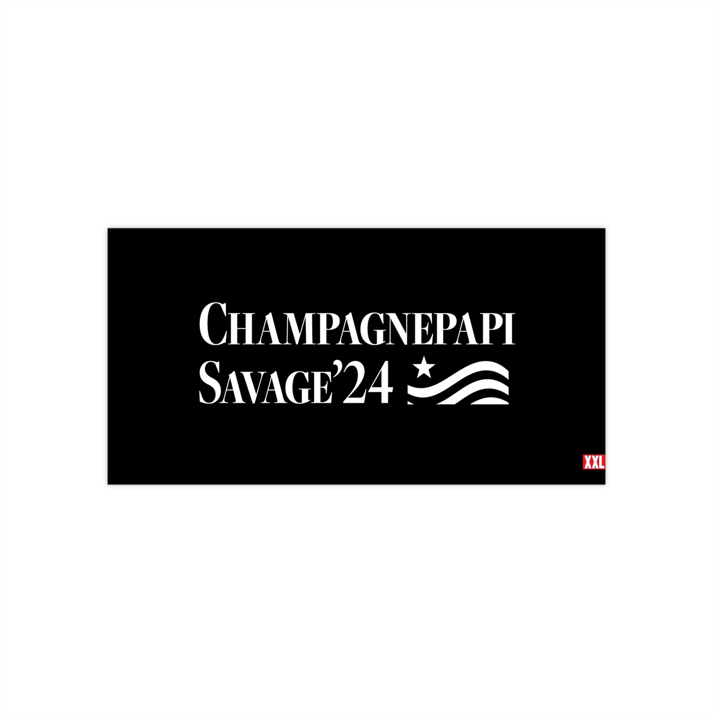 Champagnepapi Savage '24 Bumper Sticker