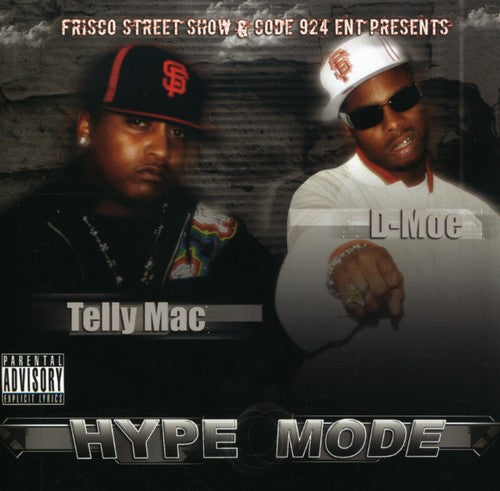 Dmoe & Telly Mac - Hype Mode