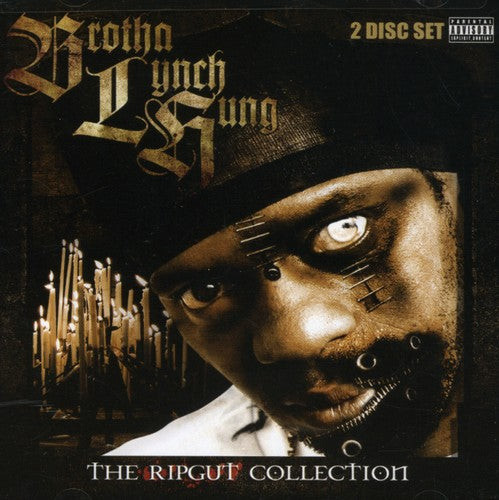 Brotha Lynch Hung - The Ripgut Collection