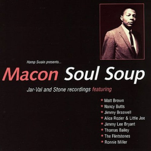 Macon Soul Soup / Various - Macon Soul Soup