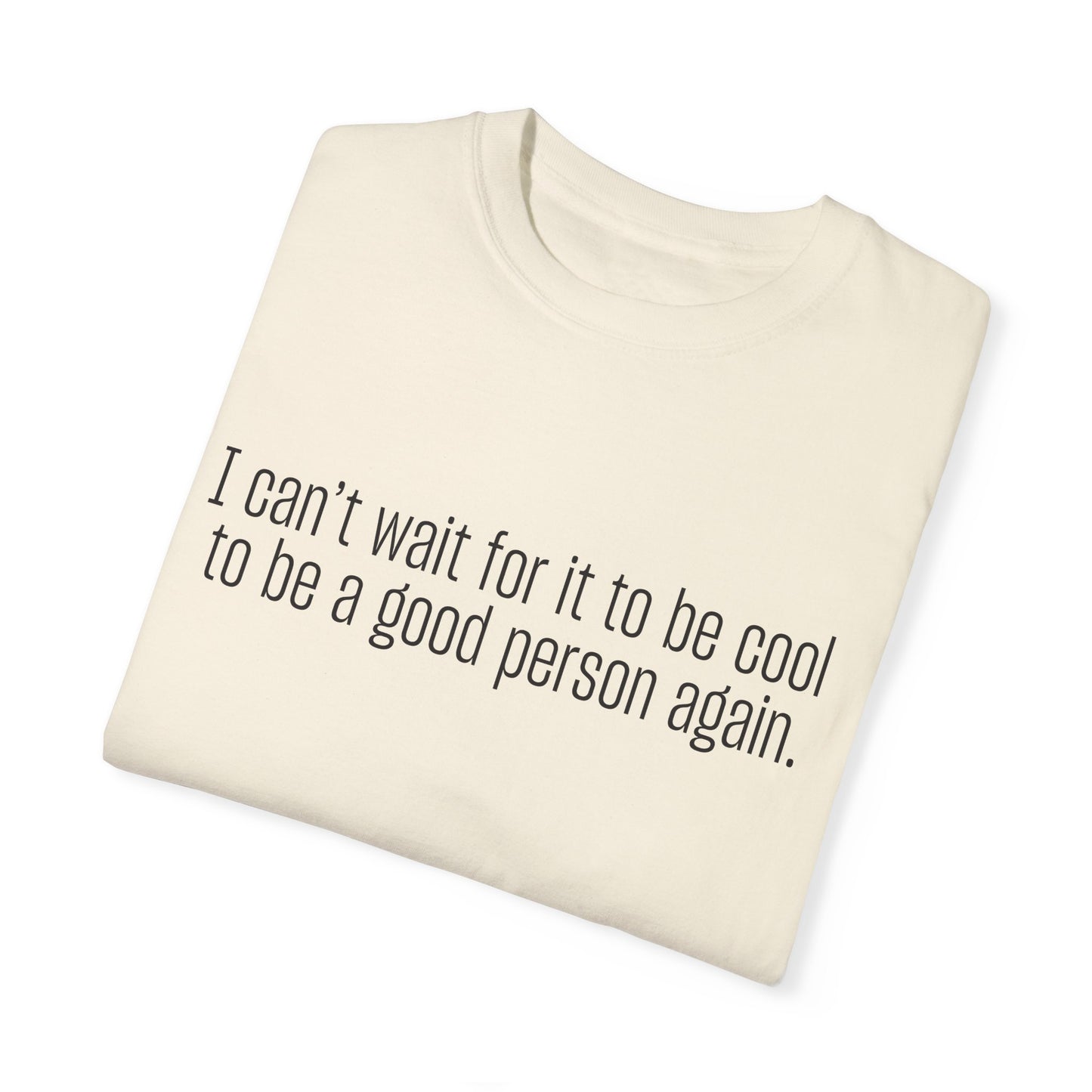 Good Person T-shirt