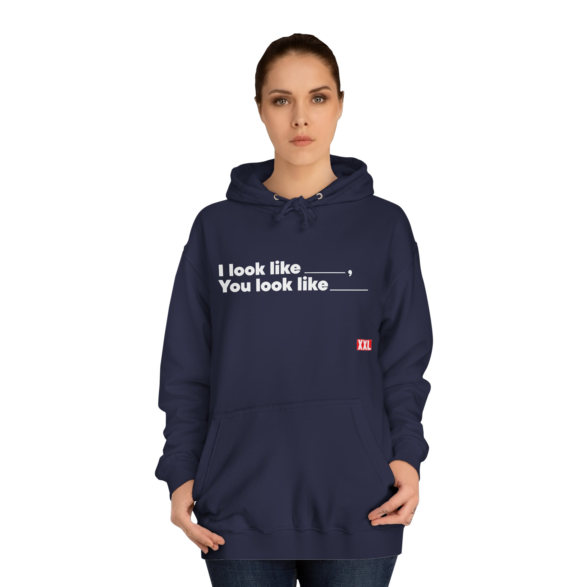 I Look Like... Hoodie