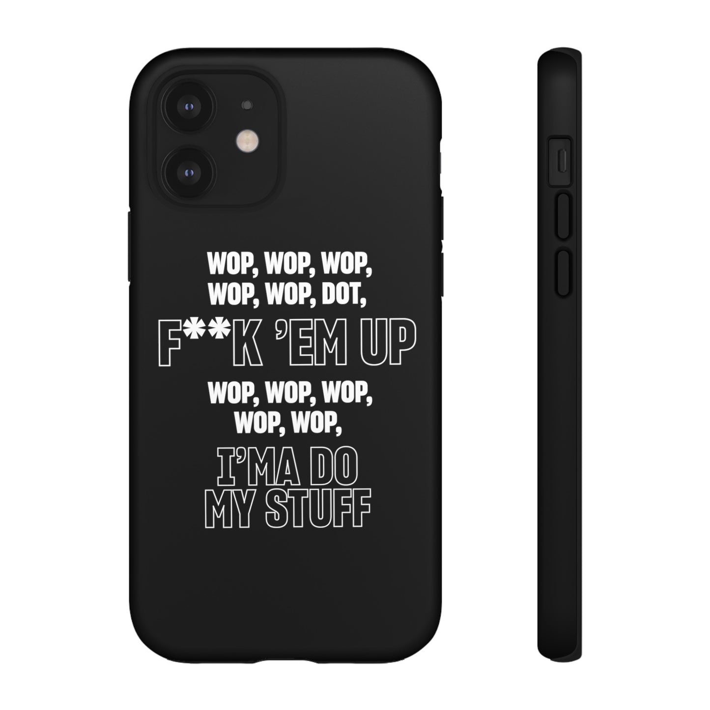 WOP WOP WOP Phone Cases