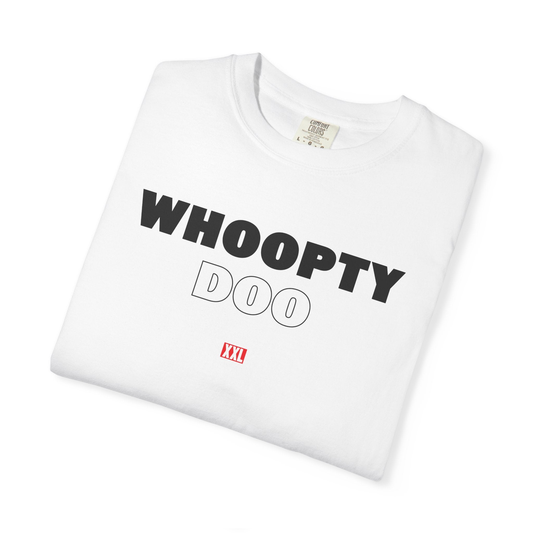 Whoopty Doo T-Shirt