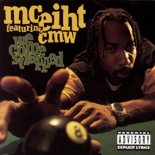 Mc Eiht / Cmw - We Come Strapped
