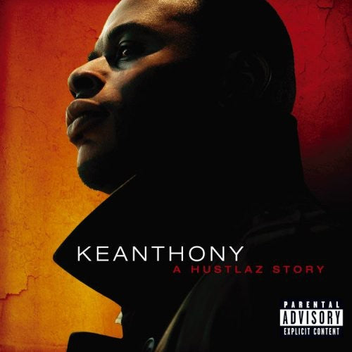 KeAnthony - Hustlaz Story