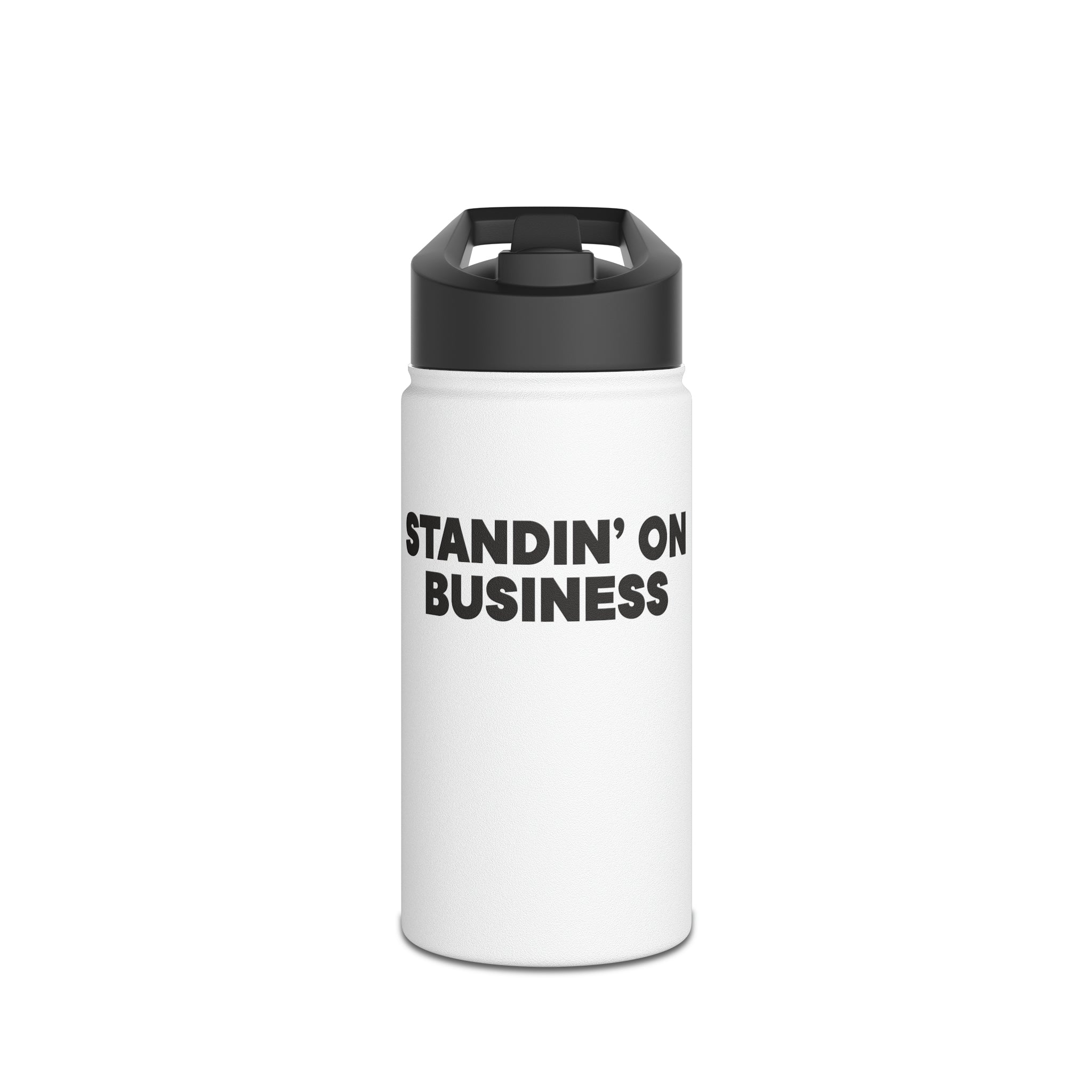 Standin' on Business Water Bottle