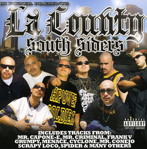 Hi Power Presents - La County Southsider's
