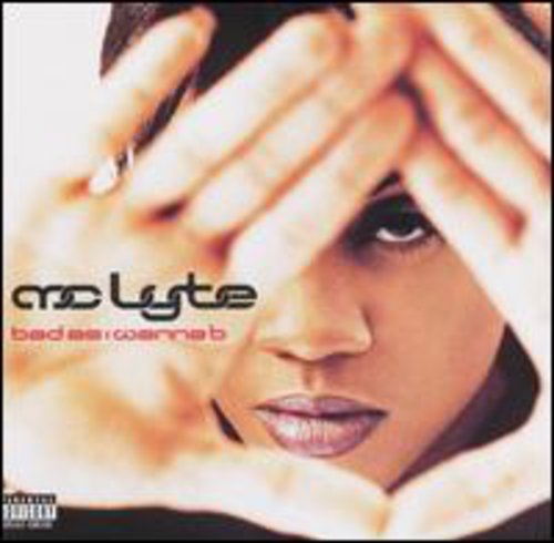 MC Lyte - Bad As I Wanna B