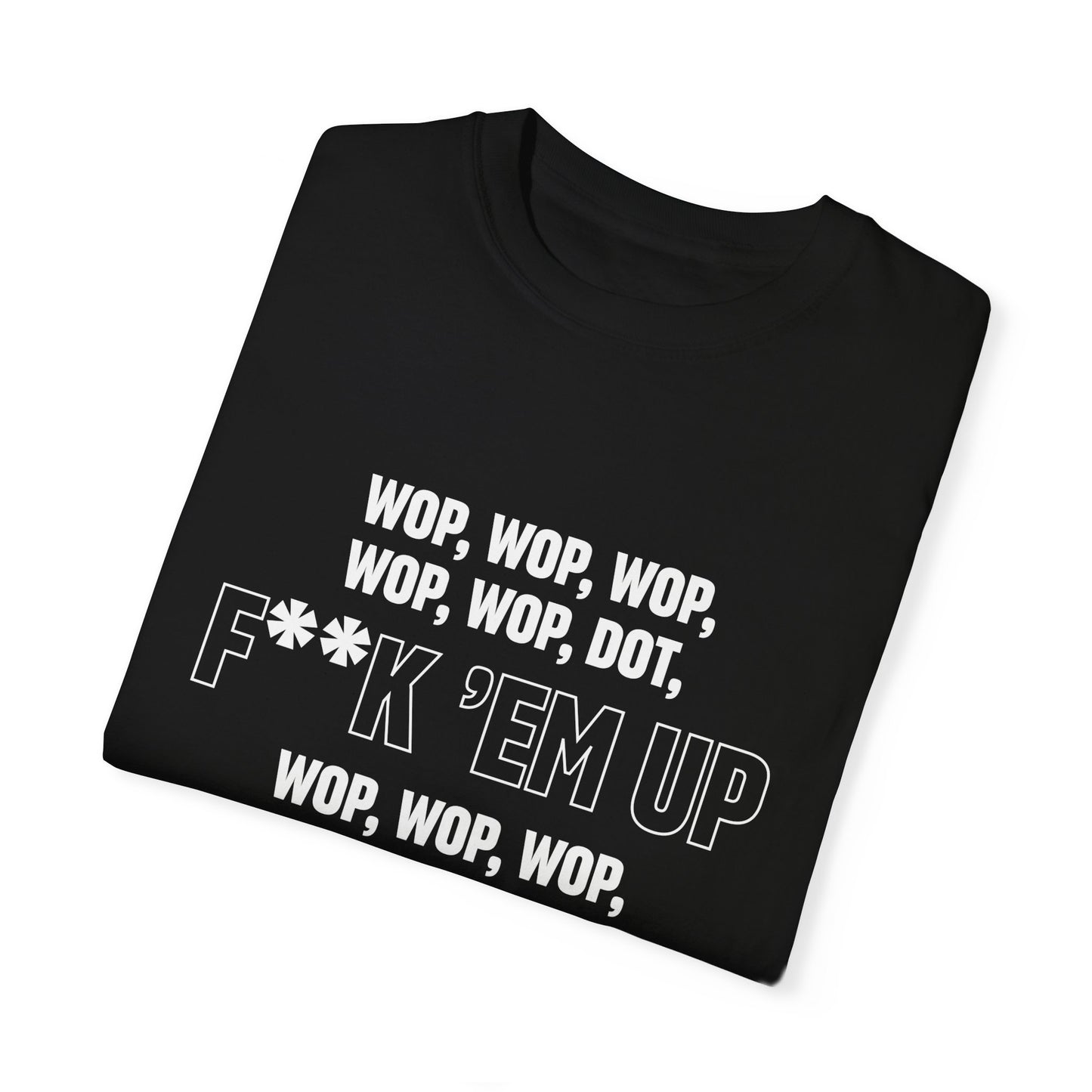 WOP WOP WOP T-shirt