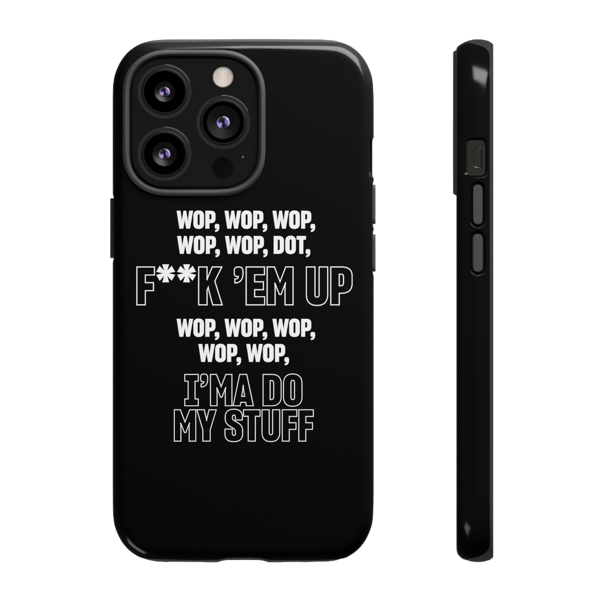 WOP WOP WOP Phone Cases