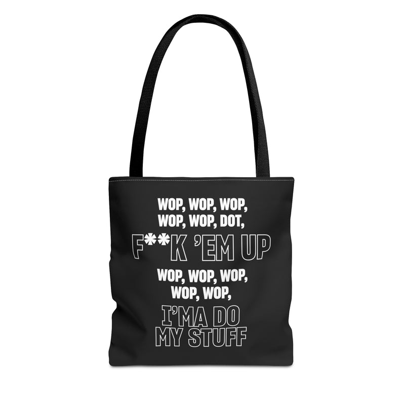 WOP WOP WOP Tote Bag