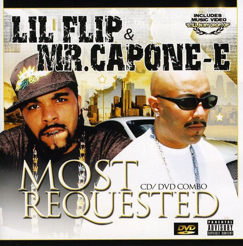 Mr Capone-E / Lil Flip - Most Requested