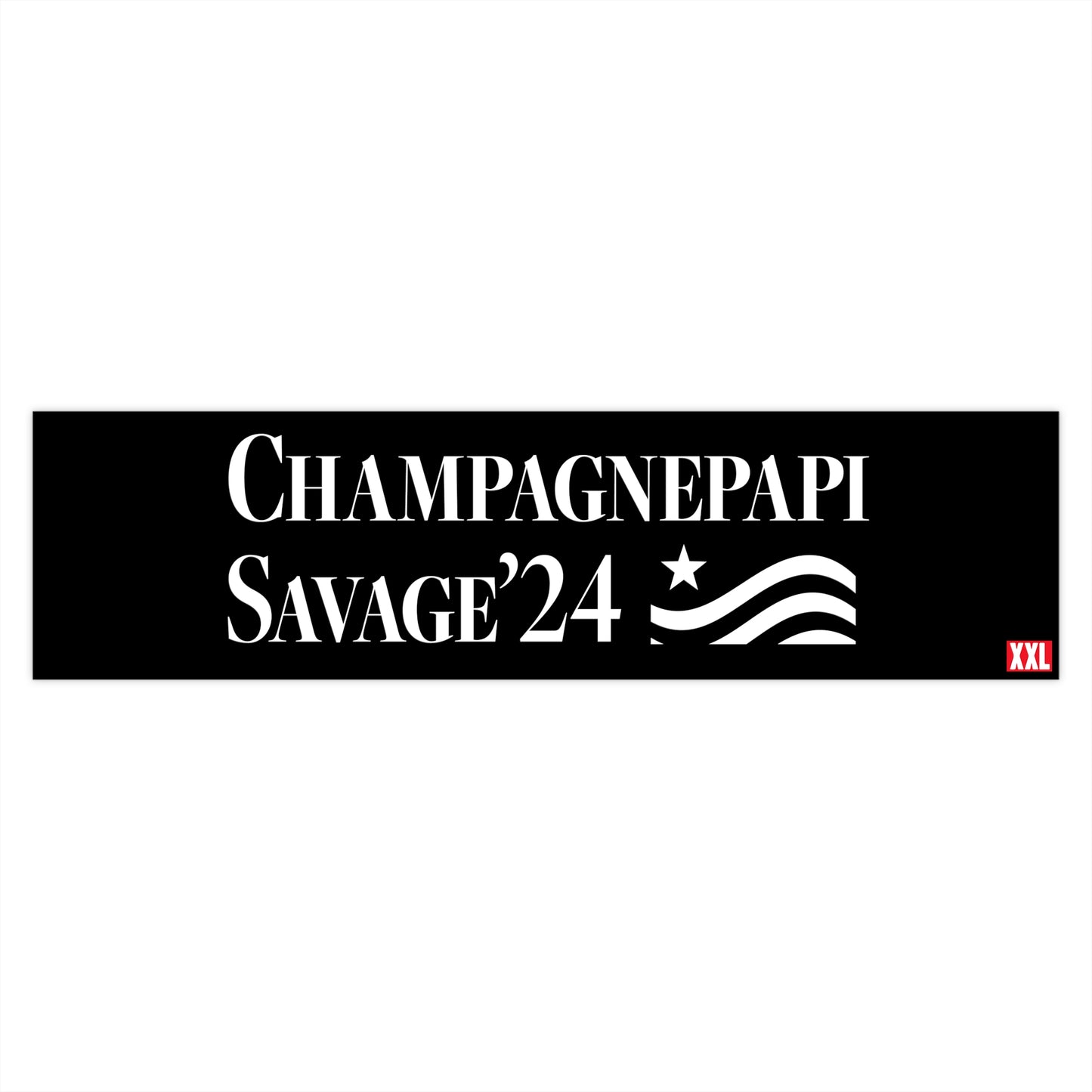 Champagnepapi Savage '24 Bumper Sticker
