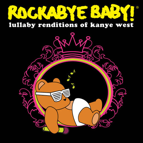 Rockabye Baby! - Lullaby Renditions of Kanye West