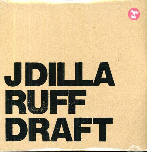 J Dilla - Ruff Draft