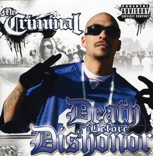 Mr Criminal - Death Before Dishonor