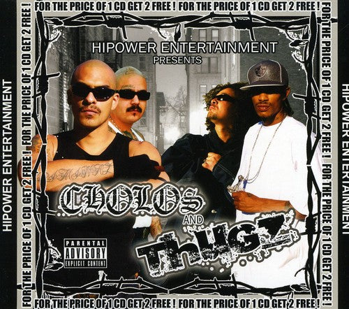 Hi Power Presents - Hi Power Entertainment Presents: Cholos and Thugz