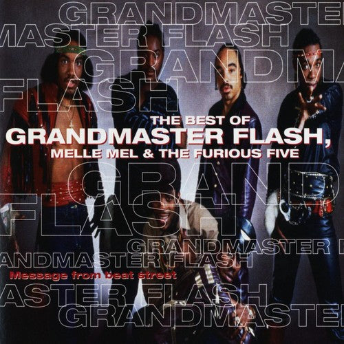 Grandmaster Flash / Furious Five / Melle Mel - Message From Beat Street: Best Of