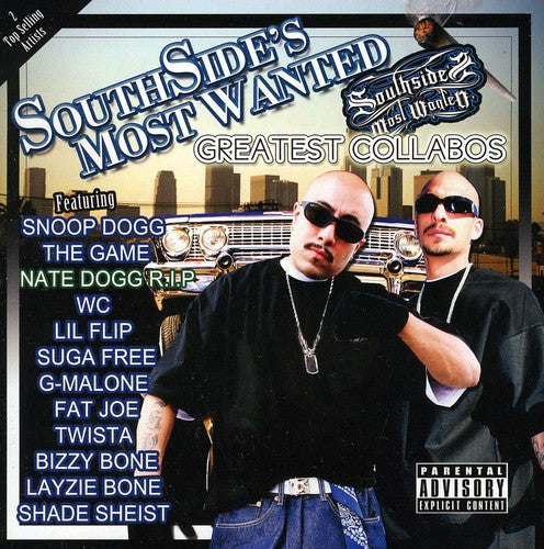 Southside's Most Wanted - Greatest Collaborations