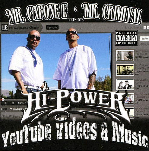 Mr Capone-E / Mr Criminal - Hipowermusic.Com Videos