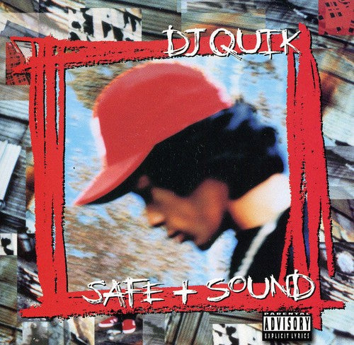DJ Quik - Safe and Sound