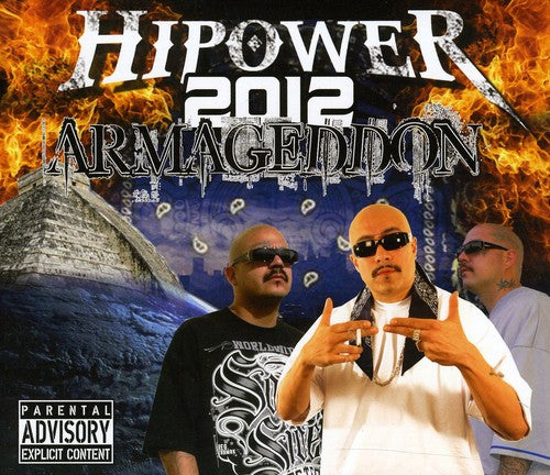 Hi Power Presents - Hipower 2012 Armageddon