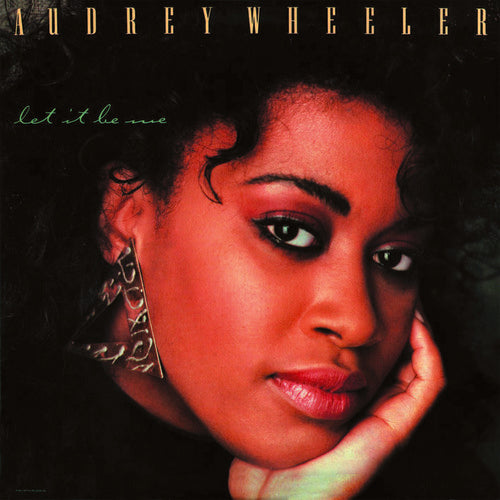 Audrey Wheeler - Let It Be Me