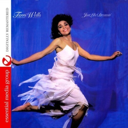 Terri Wells - Just Like Dreamin