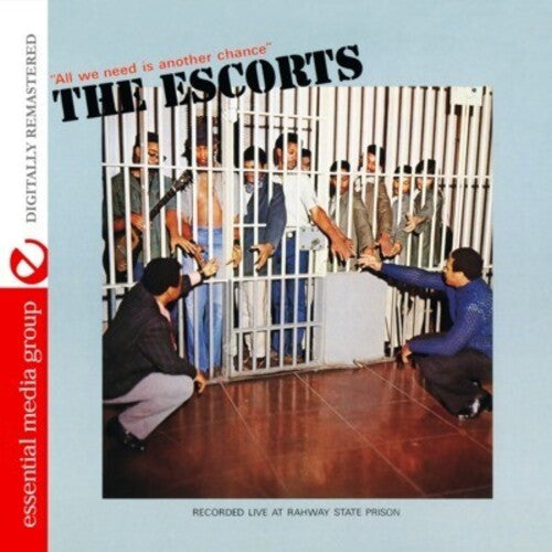 Escorts - All We Need Is Another Chance