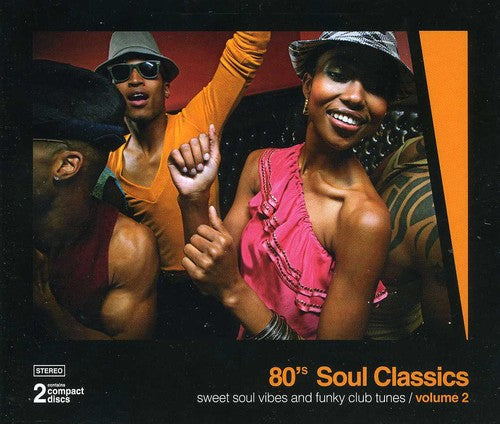 80's Soul Classics 2 / Various - 80's Soul Classics 2 / Various