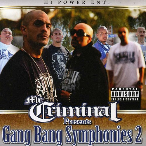 Mr Criminal - Gang Bang Symphonies, Part 2