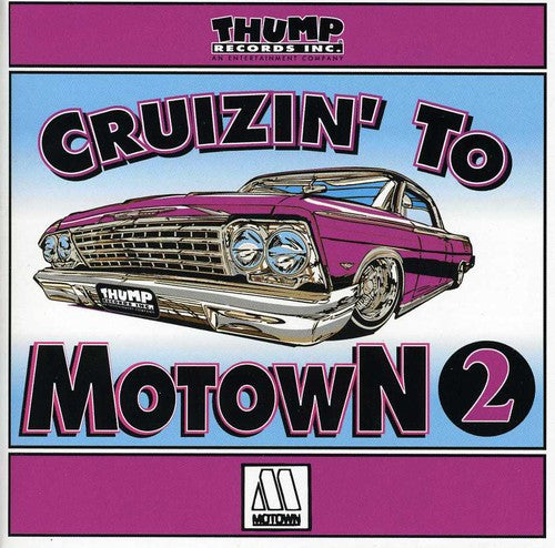 Cruzin to Motown #2 / Various - Cruzin To Motown #2