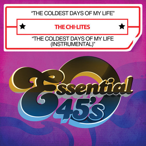 Chi-Lites - Coldest Days of My Life