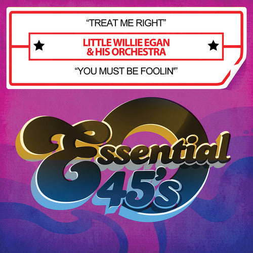 Little Willie Egan - Treat Me Right