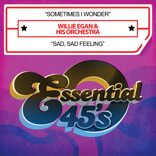 Willie Egan - Sometimes I Wonder