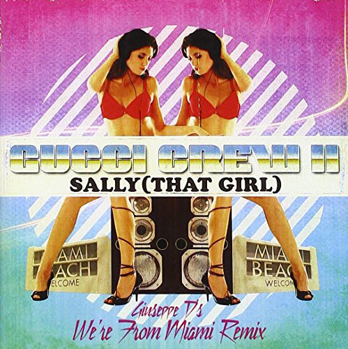 Gucci Crew II - Sally: That Girl