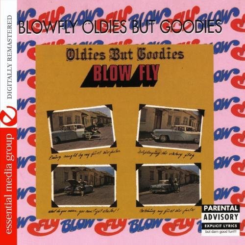 Blowfly - Oldies But Goodies
