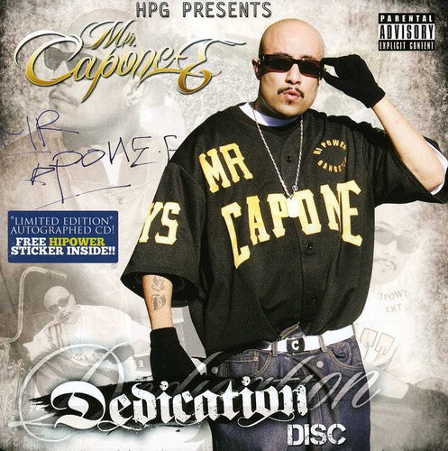 Hpg Presents - Mr. Capone-E Favorite Dedicated Disc