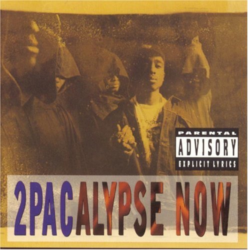 Tupac ) 2Pac ( Shakur - 2Pacalypse Now