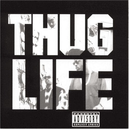 Thug Life - Volume 1