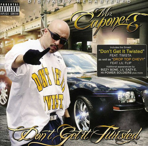 Mr Capone-E - Don't Get It Twisted