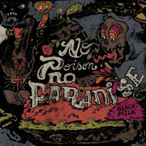 Black Mill - No Poison No Paradise