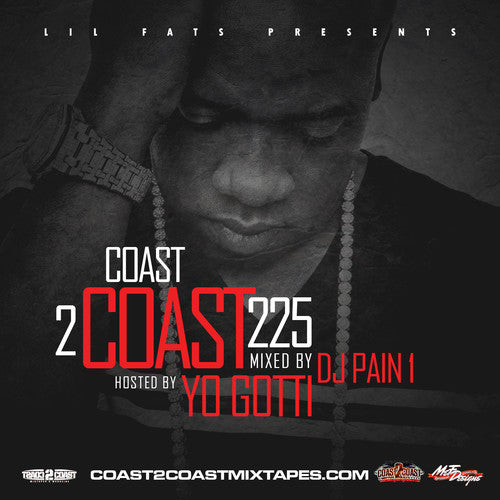 Yo Gotti - Coast 2 Coast 225