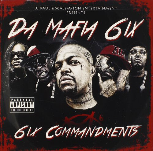 Da Mafia 6ix - 6Ix Commandments