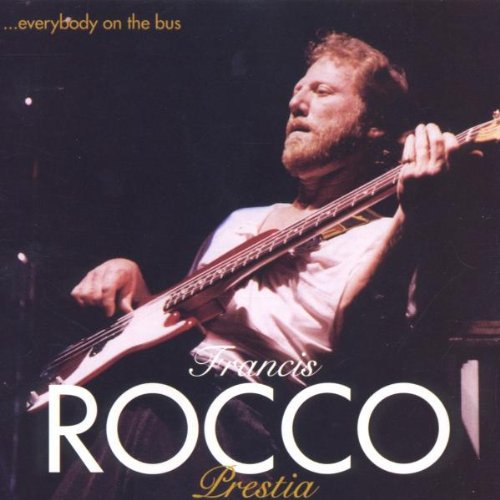 Rocco Prestia - Everybody on the Bus